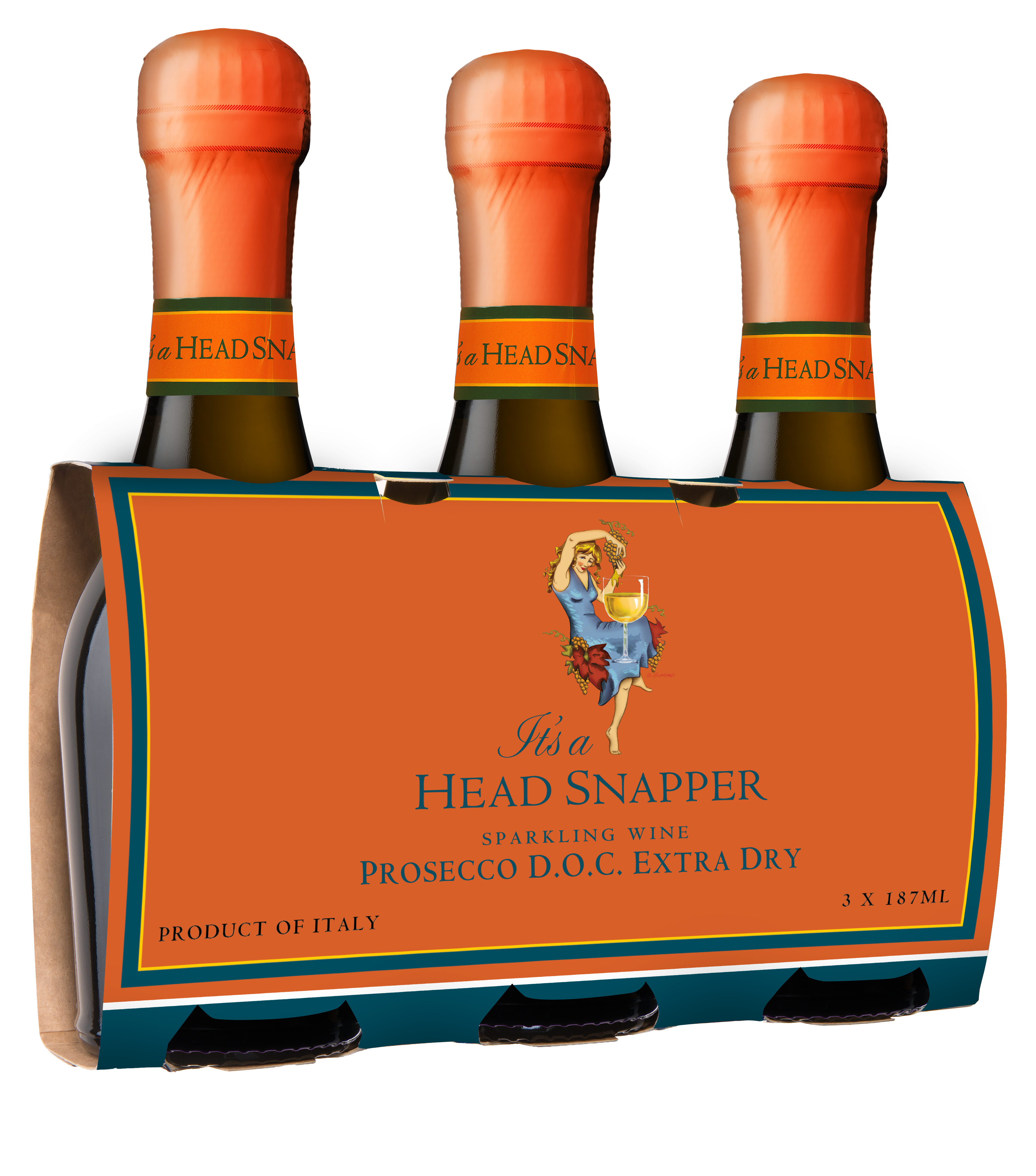 Its A Headsnapper Prosecco